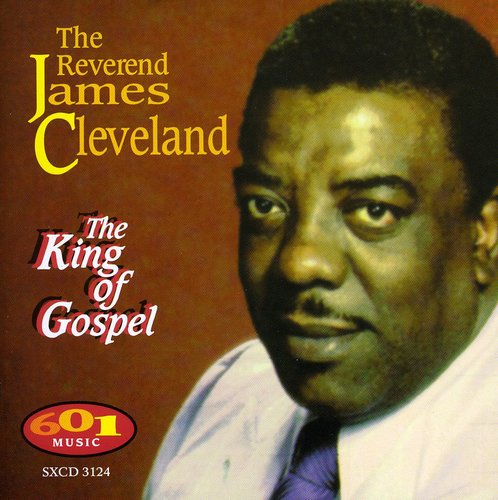 Rev. James Cleveland: King of Gospel  \ CD