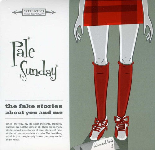 Pale Sunday: The Fake Stories About You and Me  \ CD