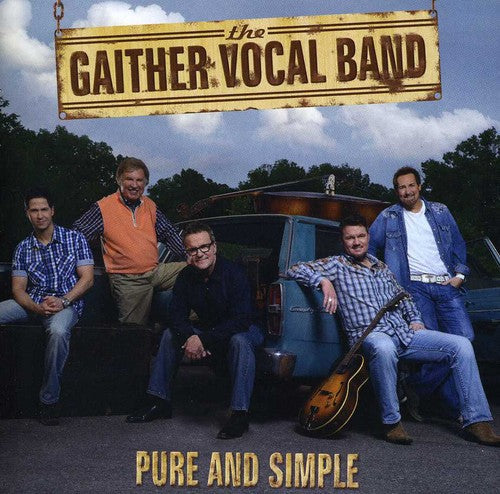 Gaither Vocal Band: Pure and Simple  \ CD