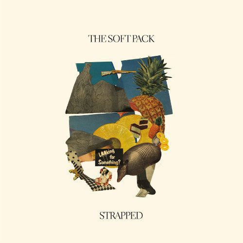 The Soft Pack: Strapped \ LP