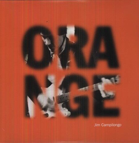 Jim Campilongo- Orange - VINYL