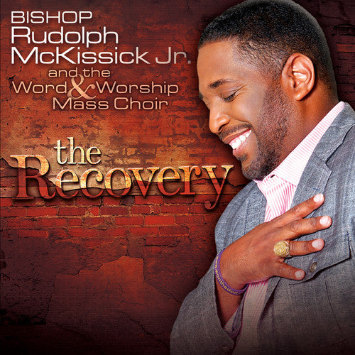 Rudolph McKissick Jr.: The Recovery  \ CD