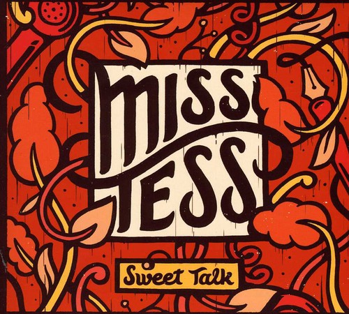 Miss Tess: Sweet Talk  \ CD