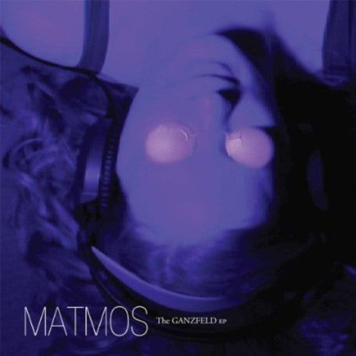 Matmos: The Ganzield EP  \ CD