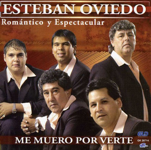 Esteban Oviedo: Me Muero Por Verte  \ CD