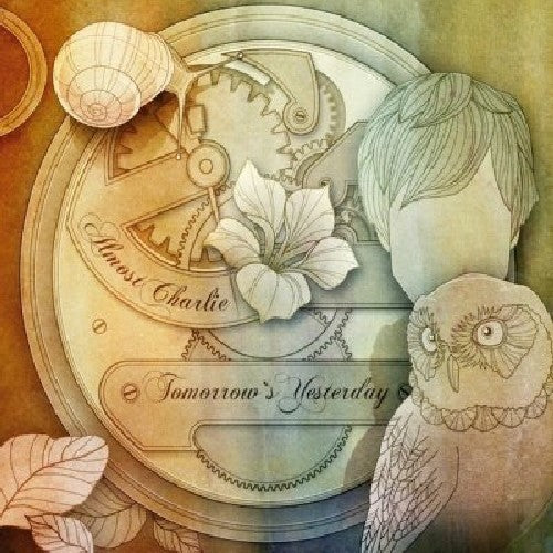 Almost Charlie: Tomorrow's Yesterday  \ CD