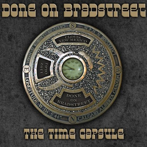 Done On Bradstreet: Time Capsule  \ CD