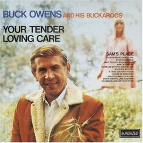 Buck Owens & His Buckaroos: Tender Loving Care  \ CD