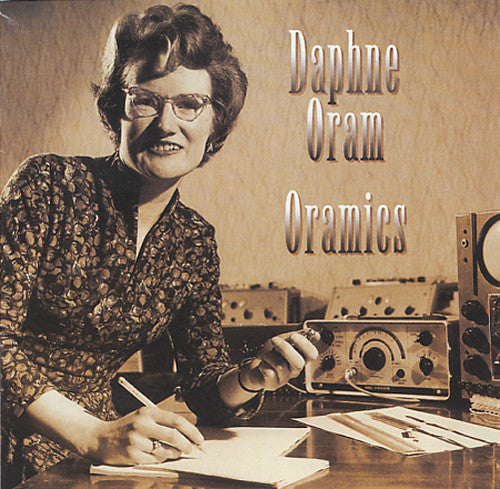 Daphne Oram: Oramics  \ CD
