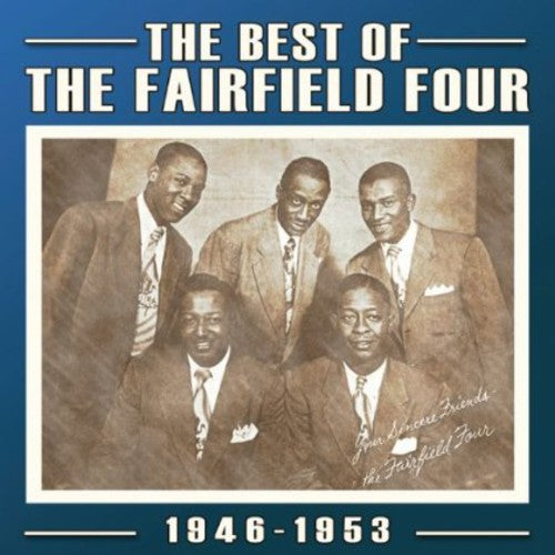 The Fairfield Four: Best of: 1927-60  \ CD