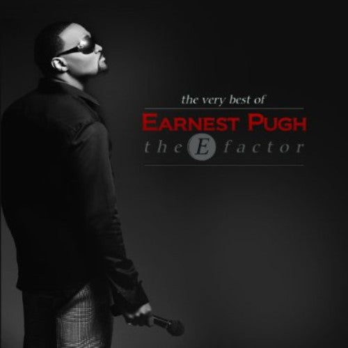 Earnest Pugh: The E Factor: Best Of Earnest Pugh  \ CD