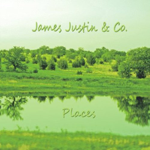 James Justin & Co.: Places  \ CD