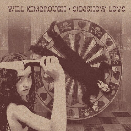 Will Kimbrough: Sideshow Love  \ CD