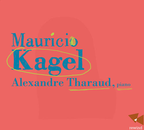 Kagel: Alexandre Tharaud  \ CD