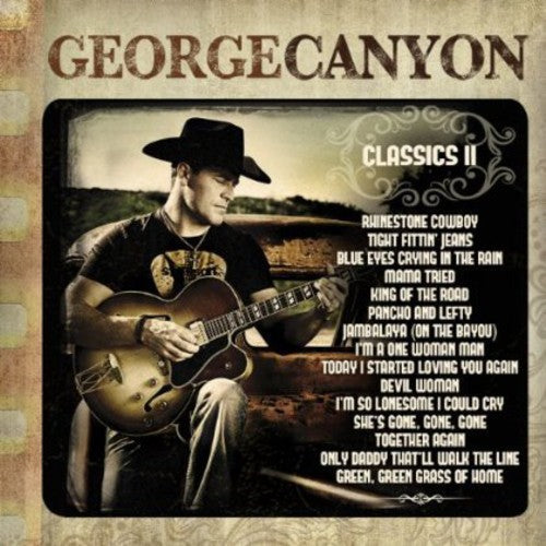 George Canyon: Classics II  \ CD