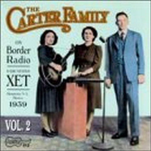 The Carter Family: On Border Radio 1939 2  \ CD