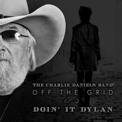 Charlie Daniels: Off the Grid-Doin It Dylan  \ CD