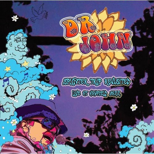 Dr. John: Splinter Trip Revisited-Live at Hayfield 1988  \ CD