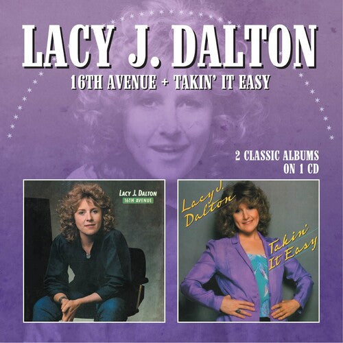 Lacy J. Dalton: 16th Avenue/Takin' It Easy  \ CD