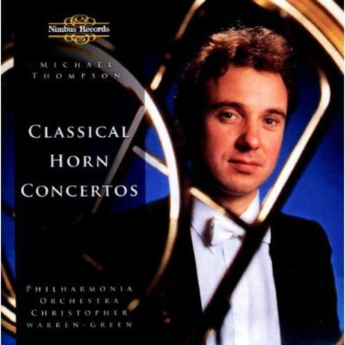 Michael Thompson: 4 Horn Concertos  \ CD