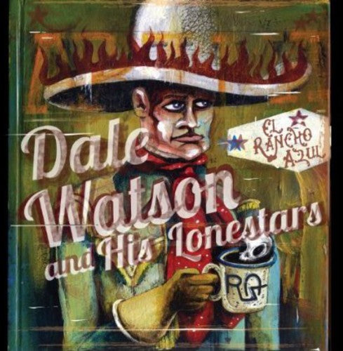 Dale Watson: El Rancho Azul  \ CD