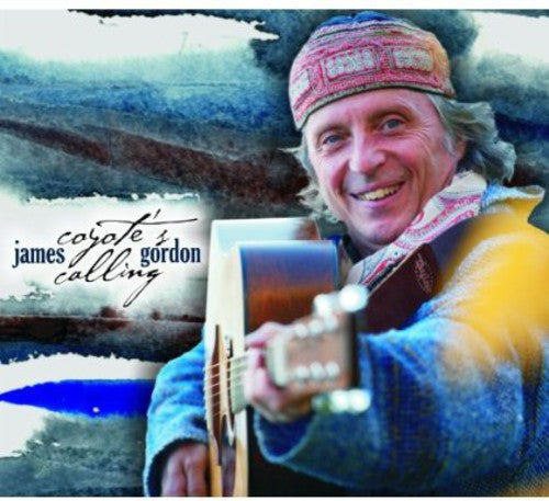 James Gordon: Coyote's Calling  \ CD