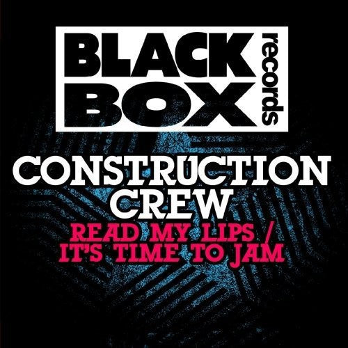 Construction Crew: Read My Lips / It's Time to Jam  \ CD
