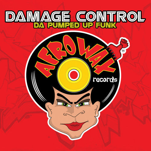 Damage Control: Da Pumped Up Phunk  \ CD