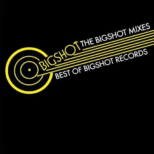 Various Artists: Bigshot Mixes Best of Bigshot Records / Various  \ CD