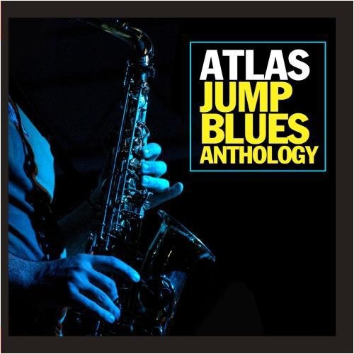 Various Artists: Atlas Jump Blues Anthology / Various  \ CD