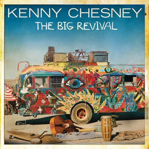 Kenny Chesney: Big Revival  \ CD
