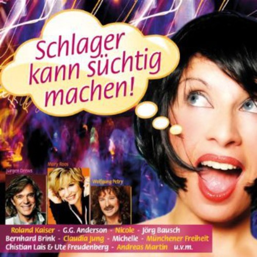 Various Artists: Schlager Kann Suchtig Machen - CD