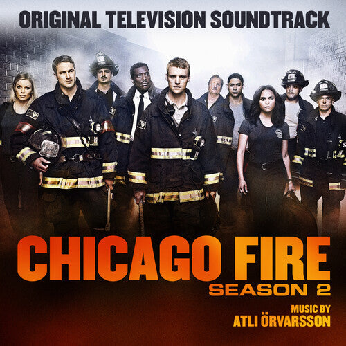 Atli Orvarsson: Chicago Fire Season 2 (Original Soundtrack) - CD