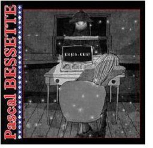 Pascal Bessette: Papa.Com  \ CD