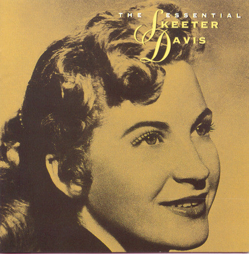Skeeter Davis: The Essential Skeeter Davis  \ CD