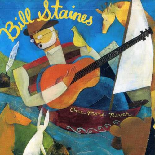 Bill Staines: One More River  \ CD