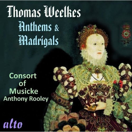 Consort of Musicke: Anthems & Madrigals  \ CD