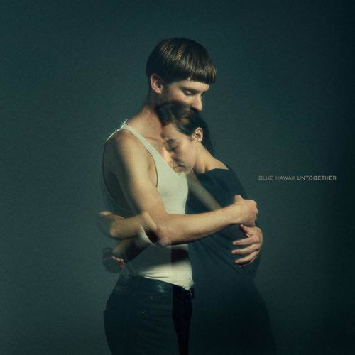 Blue Hawaii: Untogether \ LP