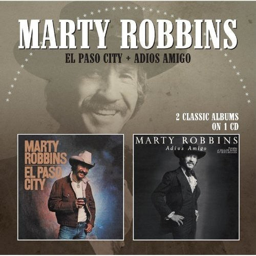 Marty Robbins: El Paso City / Adios Amigo  \ CD