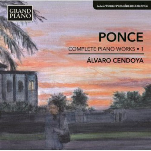 Ponce: Piano Works 1  \ CD