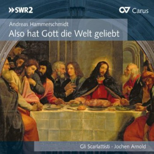 Jochen M. Arnold: Also Hat Gott Die Welt Geliebt  \ CD