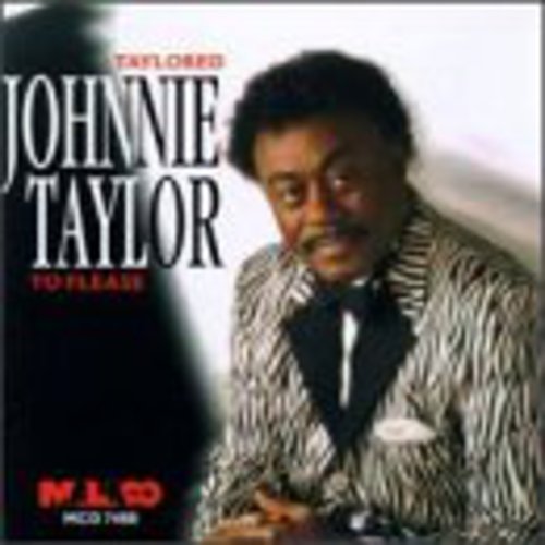 Johnnie Taylor: Taylored to Please - CD