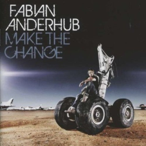 Fabian Anderhub: Make the Change  \ CD