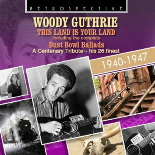 Woody Guthrie: This Land Is Your Land  \ CD