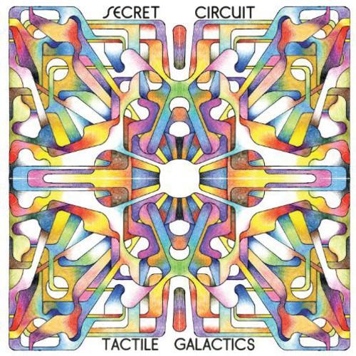 Secret Circuit- Tactile Galactics - VINYL
