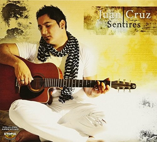 Juan Cruz: Sentires  \ CD