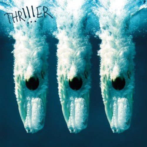 !!! (Chk Chk Chk): Thr!!!er  \ CD
