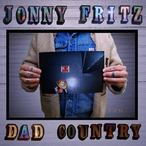 Jonny Fritz: Dad Country \ LP