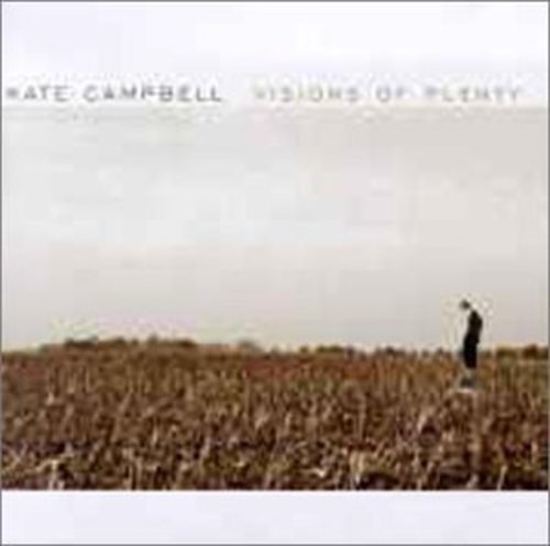 Kate Campbell: Visions of Plenty  \ CD