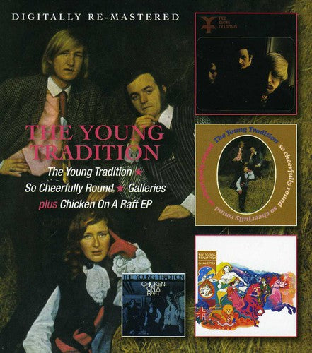 The Young Tradition: Young Tradition / So Cheerfully Round / Galleries  \ CD